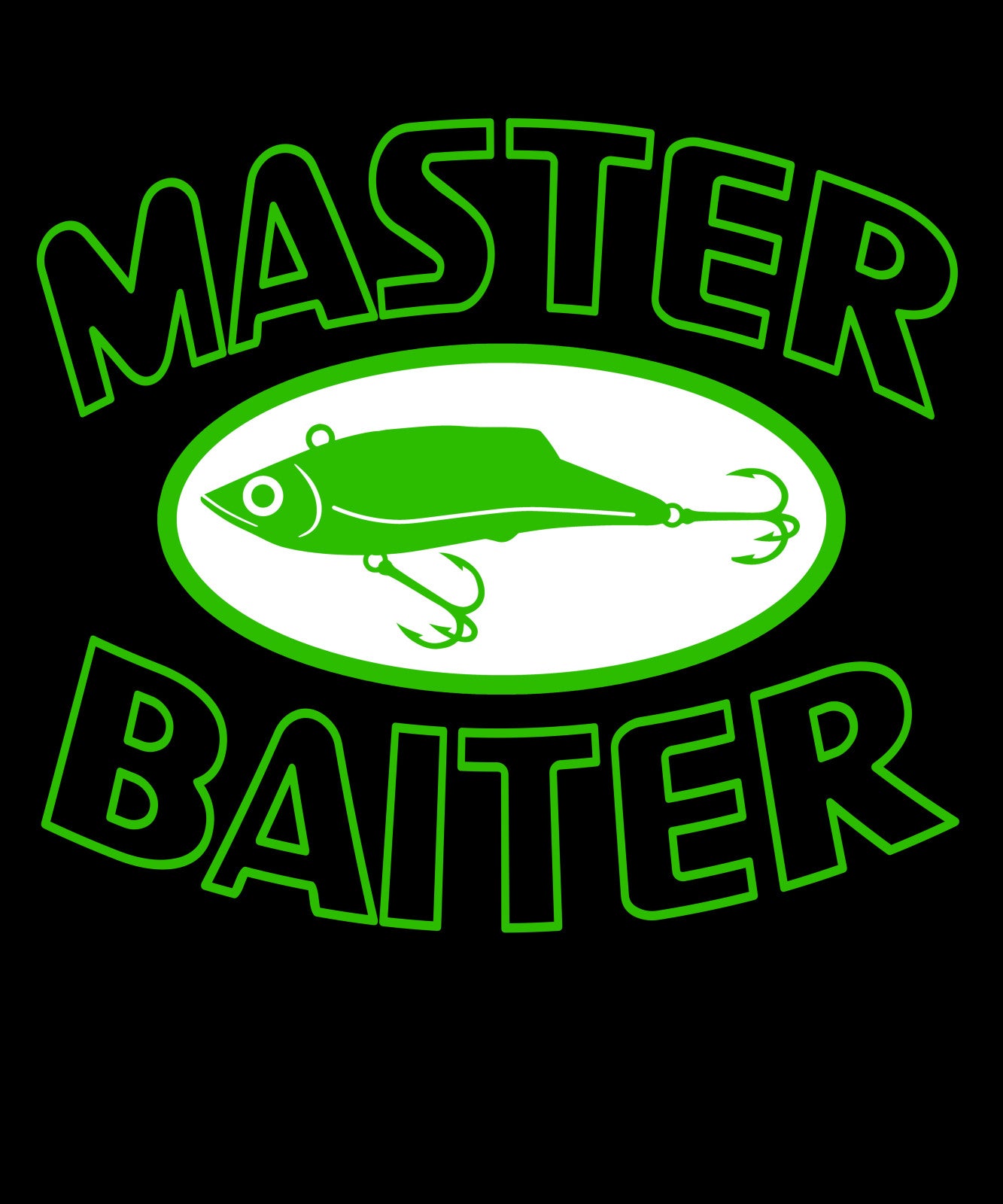 T Shirt Master Baiter Masterbater Green Fish Hook by Market Trendz 3X-Large / Black
