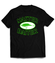 Load image into Gallery viewer, T Shirt Master Baiter Masterbater Green Fish Hook   by Market Trendz